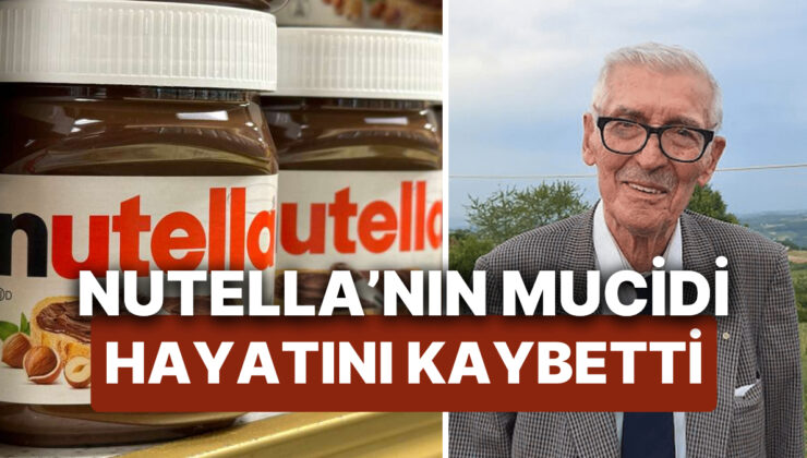 Nutella’nın Mucidi Francesco Rivella Hayatını Kaybetti! İşte Ferrero ve Rivella ile Nutella’nın Yolculuğu