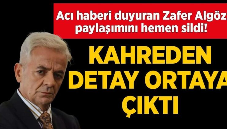 Şinasi Yurtsever’in ölüm haberini veren Zafer Algöz paylaşımını neden sildi? İşte nedeni…