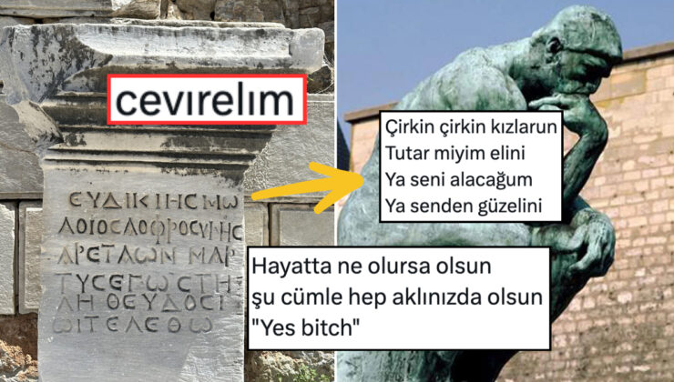 Antik Bir Eserdeki Metni Türkçeye Çevirmesi İstenen X Ahalisinin Pek Bi’ Yaratıcı Çözümleri